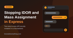 Express API Security: IDOR and Mass Assignment Explained
